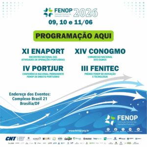 FENOP realiza um dos maiores eventos portuários do país em Brasília