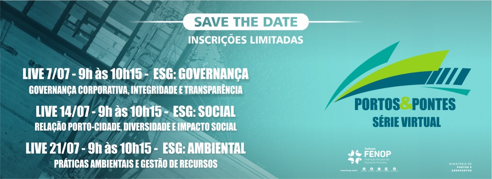 fenop-e-mpor-promovem-serie-virtual-portos-pontes-para-fortalecer-a-agenda-esg-no-setor-portuario-desk