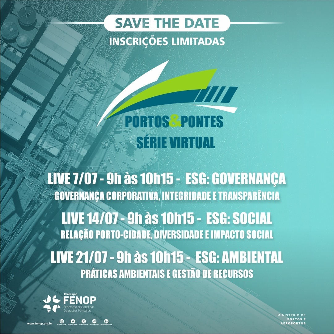 fenop-e-mpor-promovem-serie-virtual-portos-pontes-para-fortalecer-a-agenda-esg-no-setor-portuario